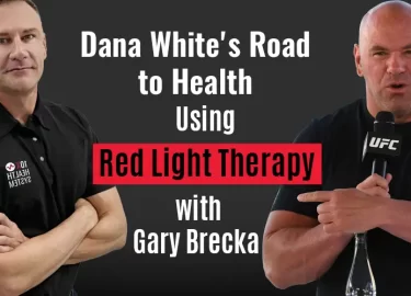 The Path to Wellness: Dana White’s Journey with Gary Brecka and Red Light Therapy